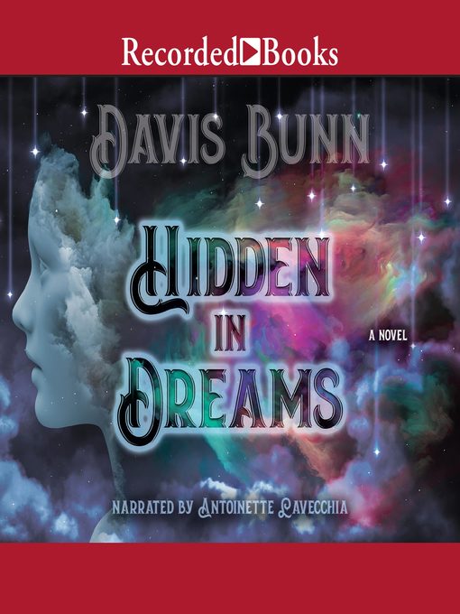 Title details for Hidden in Dreams by Davis Bunn - Available